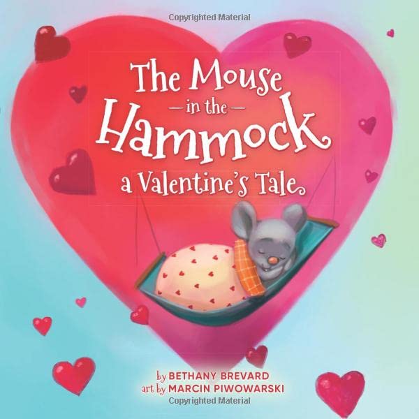 The Mouse in the Hammock, a Valentine's Tale